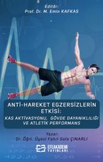 Anti-Hareket Egzersizlerin Etkisi: Kas Aktivasyonu, Gövde Dayanıklılığı ve Atletik Performans