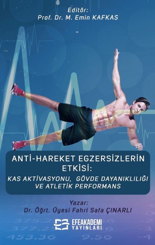 Anti-Hareket Egzersizlerin Etkisi: Kas Aktivasyonu, Gövde Dayanıklılığı ve Atletik Performans
