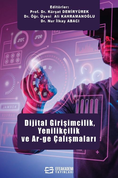 Dijital Girişimcilik, Yenilikçilik ve  Ar-Ge Çalışmaları