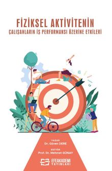 Fiziksel Aktivitenin Çalışanların İş Performansı Üzerine Etkileri