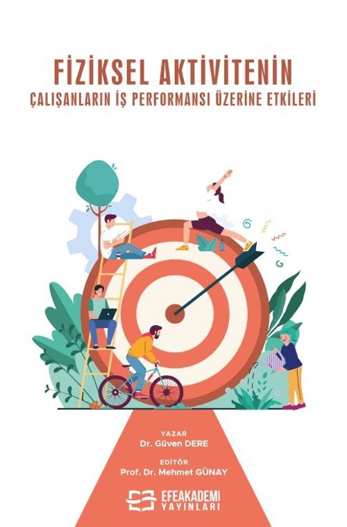 Fiziksel Aktivitenin Çalışanların İş Performansı Üzerine Etkileri