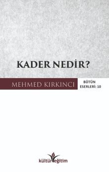 Kader Nedir?
