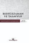 Bedi&uuml;zzaman ve Tasavvuf
