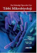 Diş Hekimliği Öğrencileri İçin Tıbbi Mikrobiyoloji