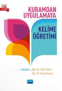 Kuramdan Uygulamaya Kelime Öğretimi