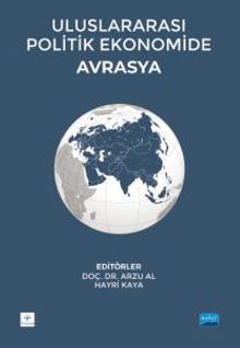 Uluslararası Politik Ekonomide Avrasya
