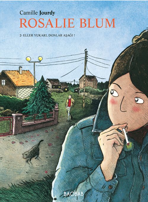 Rosalie Blum 2. Cilt /  Eller Yukarı, Donlar Aşağı!