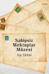 Sahipsiz Mektuplar M&uuml;zesi