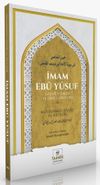 İmam Eb&ucirc; Y&ucirc;suf Hayatı, Eserleri Ve Fıkh&icirc; G&ouml;r&uuml;şleri