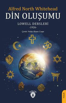 Din Oluşumu Lowell Dersleri 1926