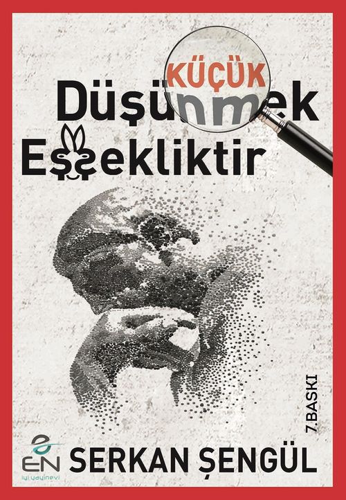 Küçük Düşünmek Eşşekliktir