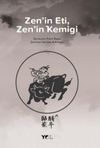 Zen'in Eti, Zen'in Kemiği