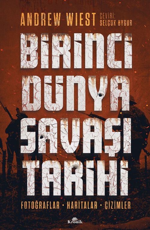 Birinci Dünya Savaşı Tarihi & Fotoğraflar, Haritalar, Çizimler