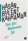 T&uuml;rk Şiiri, Modernizm, Şiir