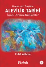 Alevilik Tarihi & İsyan, Direniş, Katliamlar