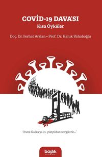 Covid-19 Davası Kısa Öyküler