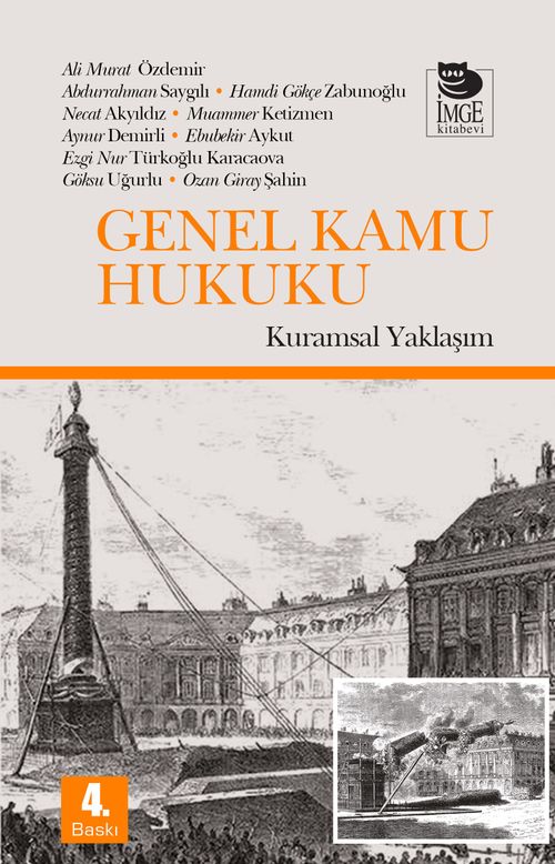 Genel Kamu Hukuku & Kuramsal Yaklaşım
