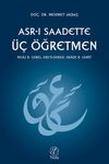 Asr-ı Saadette &Uuml;&ccedil; &Ouml;ğretmen & Muaz B. Cebel - Eb'd-Derda - Ubade B. Samit