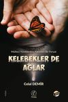 Kelebekler De Ağlar