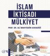 İslam İktisadı M&uuml;lkiyet