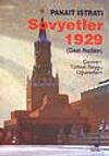 Sovyetler 1929 (Gezi Notları)