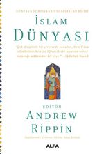 İslam Dünyası / Dünyada İz Bırakan Uygarlıklar Dizisi