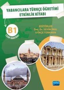 Yabancılara Türkçe Öğretimi Etkinlik Kitabı B1 Cevap Anahtarlı