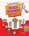 İpucu Peşinde G&ouml;beklitepe (1. Sınıf)