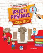 İpucu Peşinde Göbeklitepe (1. Sınıf)