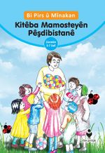 Bi Pirs u Minakan Kiteba Mamosteyen Peşdibistane (Kürtçe – Etkinliklerle Anaokulu Eğitimci Kitabı)