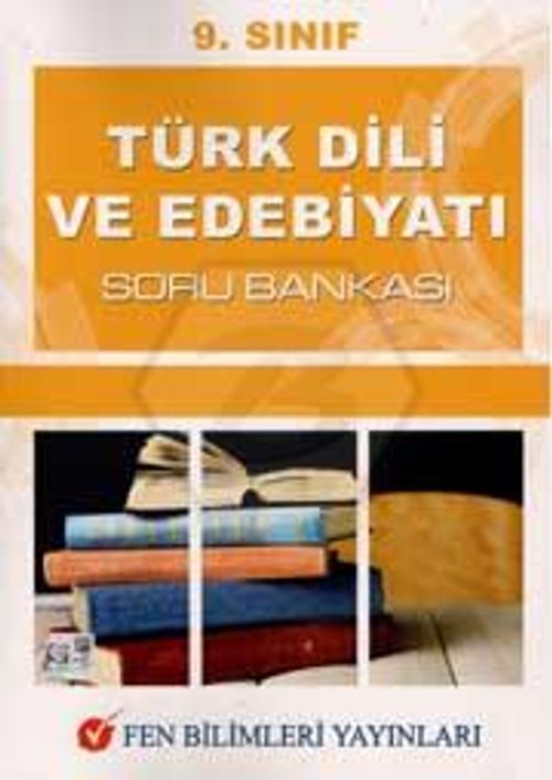 9. Sınıf Dil ve Anlatım Türk Edebiyatı Soru Bankası