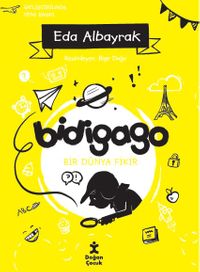 Bidigago Bir Dünya Fikir