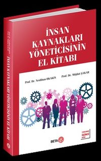 İnsan Kaynakları Yöneticisinin El Kitabı