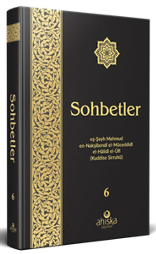 Sohbetler (6. Cilt - Özel Baskı Ciltli)