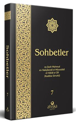 Sohbetler (7. Cilt - Özel Baskı Ciltli)