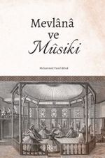 Mevlana ve Musiki