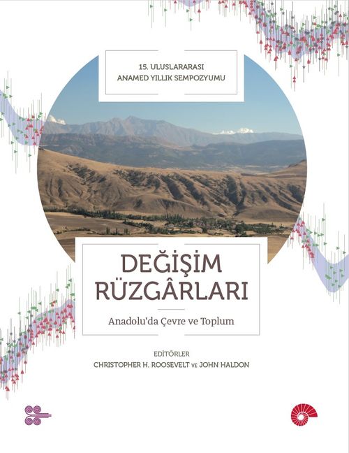 Değişim Rüzgarları & Anadolu'da Çevre ve Toplum