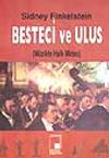 Besteci ve Ulus (M&uuml;zikte Halk Mirası)