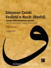 Süleyman Çelebi Vesîletü'n-Necat (Mevlid) & (İstanbul Millet Kütüphanesi Yazması)
