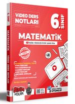 2023 6. Sınıf Matematik Video Ders Notları (Konu Anlatımı)