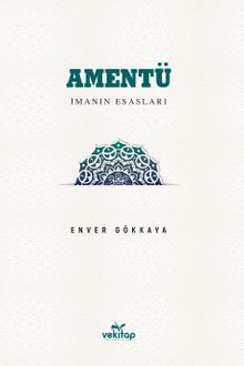 Amentü & Iman Esasları