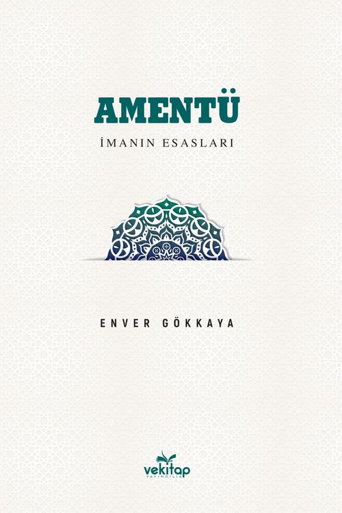 Amentü & Iman Esasları