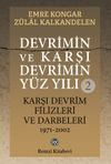 Devrimin ve Karşı Devrimin Y&uuml;z Yılı 2
