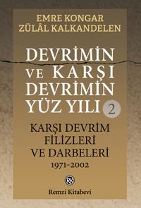 Devrimin ve Karşı Devrimin Yüz Yılı 2