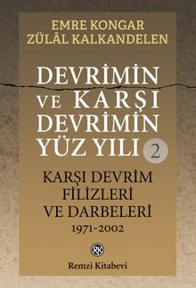 Devrimin ve Karşı Devrimin Yüz Yılı 2