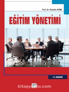 Eğitim Yönetimi (Prof. Dr. Mustafa Aydın)
