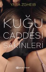 Kuğu Caddesi Sakinleri