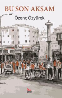 Bu Son Akşam