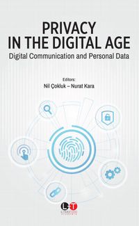 Privacy In The Digital Age & Digital Communication and Personal Data