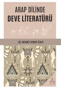 Arap Dilinde Deve Literatürü